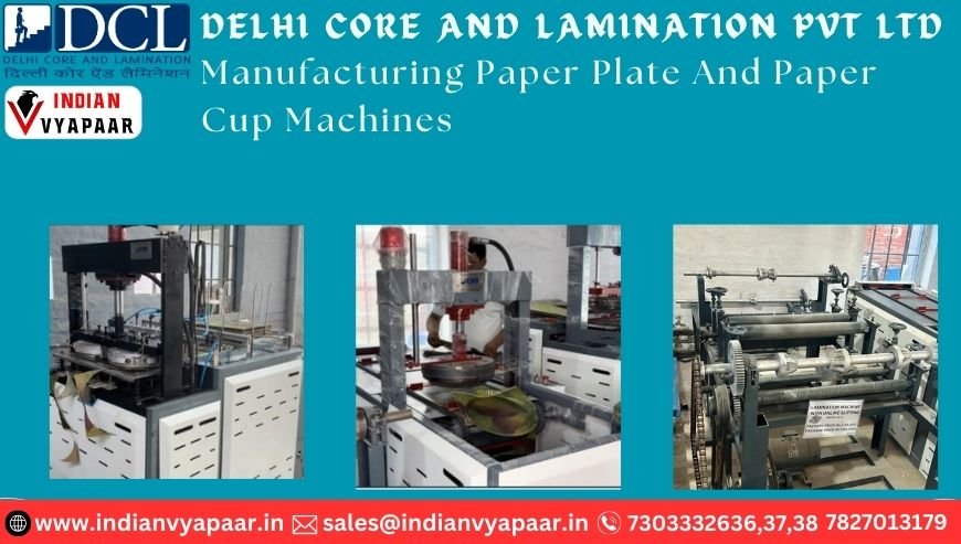 Delhi Core And Lamination Pvt Ltd