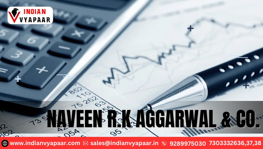 Naveen R.K Aggarwal & Co.