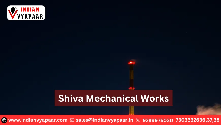 Shiva Mechanical Works