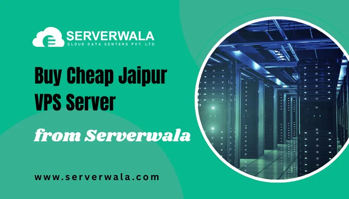 Buy Cheap Jaipur VPS Server from Serverwala