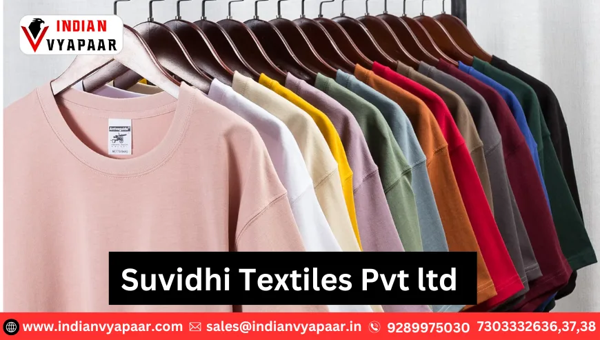 Suvidhi Textiles Pvt ltd