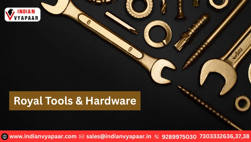 Royal Tools And Hardware