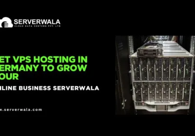 Get-VPS-Hosting-in-Germany-to-Grow-your-Online-Business-Serverwala