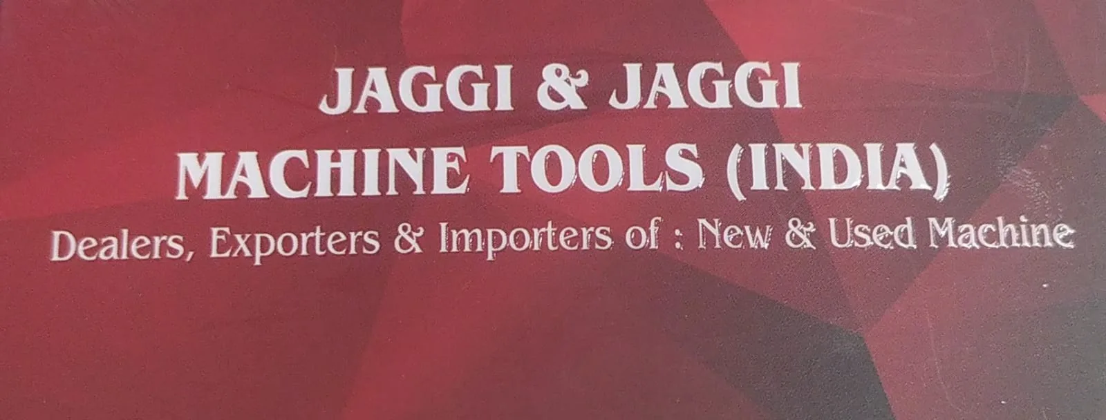 JAGGI AND JAGGI  MACHINE TOOLS INDIA