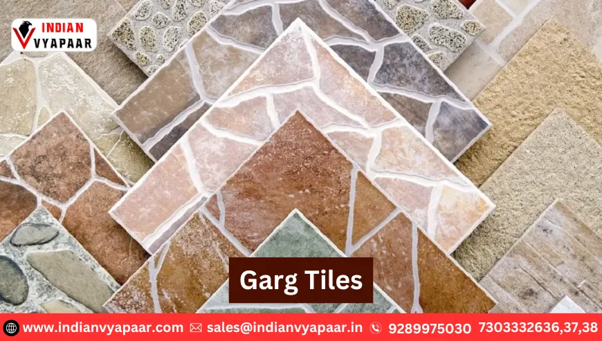 Garg Tiles Ludhiana