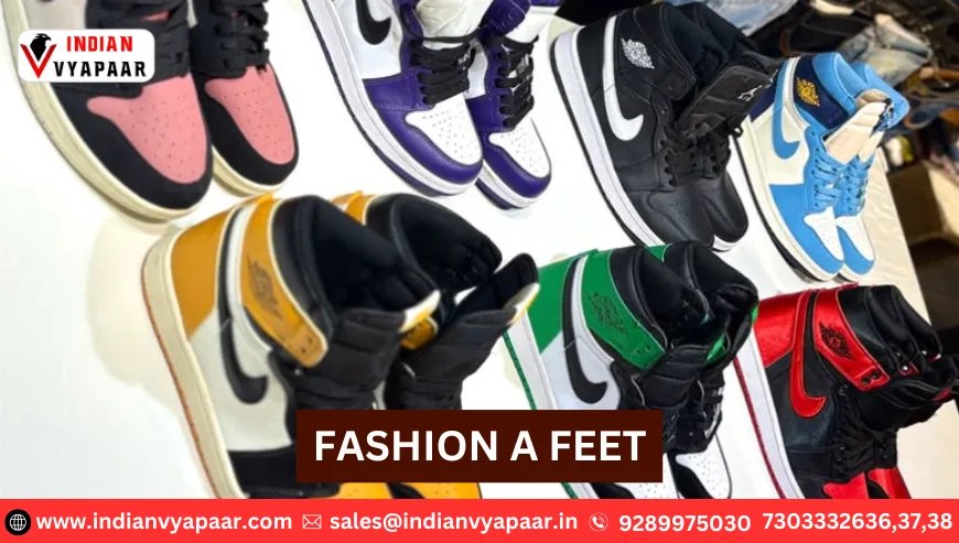 FASHION A FEET