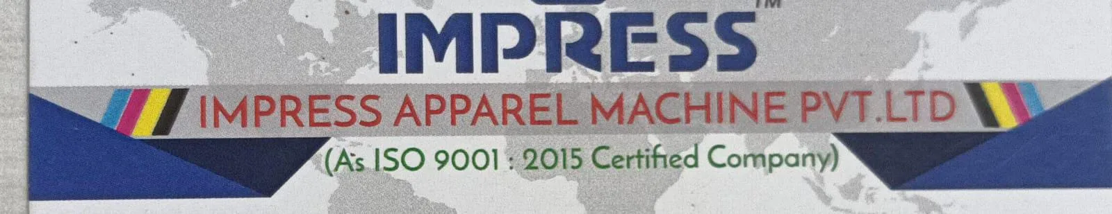 IMPRESS APPAREL MACHINE PVT LTD
